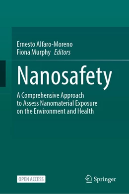 Abbildung von Alfaro-Moreno / Murphy | Nanosafety | 1. Auflage | 2025 | beck-shop.de