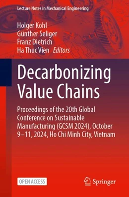 Abbildung von Kohl / Seliger | Decarbonizing Value Chains | 1. Auflage | 2025 | beck-shop.de