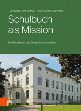 Abbildung von Fuchs / Sammler | Schulbuch als Mission | 2. Auflage | 2025 | beck-shop.de