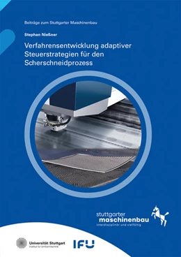 Abbildung von Liewald / Nießner | Verfahrensentwicklung adaptiver Steuerstrategien für den Scherschneidprozess | 1. Auflage | 2025 | 40 | beck-shop.de
