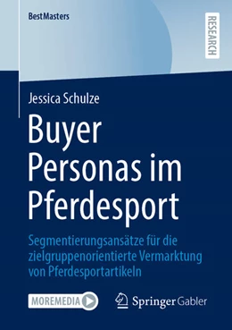 Abbildung von Schulze | Buyer Personas im Pferdesport | 1. Auflage | 2025 | beck-shop.de