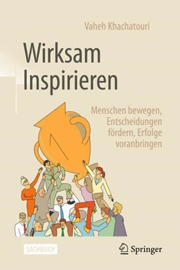 Abbildung von Khachatouri | Wirksam Inspirieren | 1. Auflage | 2025 | beck-shop.de