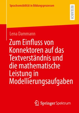Abbildung von Dammann | Zum Einfluss von Konnektoren auf das Textverständnis und die mathematische Leistung in Modellierungsaufgaben | 1. Auflage | 2025 | beck-shop.de