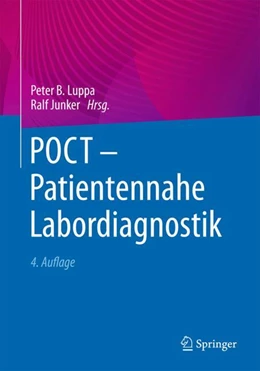 Abbildung von Luppa / Junker | POCT - Patientennahe Labordiagnostik | 4. Auflage | 2025 | beck-shop.de