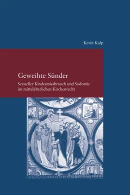 Abbildung von Kulp | Geweihte Sünder | 1. Auflage | 2025 | beck-shop.de