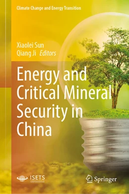Abbildung von Sun / Ji | Energy and Critical Mineral Security in China | 1. Auflage | 2025 | beck-shop.de