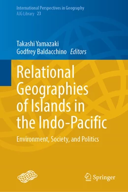 Abbildung von Yamazaki / Baldacchino | Relational Geographies of Islands in the Indo-Pacific | 1. Auflage | 2025 | beck-shop.de
