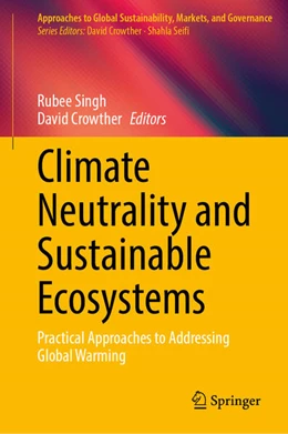 Abbildung von Singh / Crowther | Climate Neutrality and Sustainable Ecosystems | 1. Auflage | 2025 | beck-shop.de