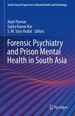 Abbildung von Parmar / Kar | Forensic Psychiatry and Prison Mental Health in South Asia | 1. Auflage | 2025 | beck-shop.de