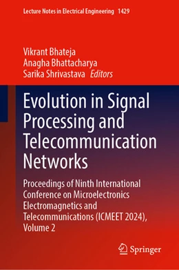 Abbildung von Bhateja / Bhattacharya | Evolution in Signal Processing and Telecommunication Networks | 1. Auflage | 2025 | beck-shop.de