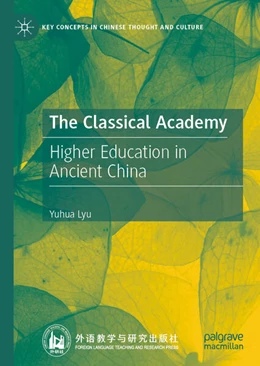 Abbildung von Lyu | The Classical Academy | 1. Auflage | 2025 | beck-shop.de