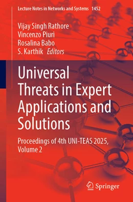 Abbildung von Rathore / Piuri | Universal Threats in Expert Applications and Solutions | 1. Auflage | 2025 | beck-shop.de