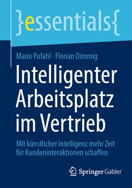Abbildung von Pufahl / Dimmig | Intelligenter Arbeitsplatz im Vertrieb | 1. Auflage | 2025 | beck-shop.de