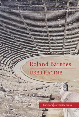 Abbildung von Barthes | Über Racine | 1. Auflage | 2025 | beck-shop.de