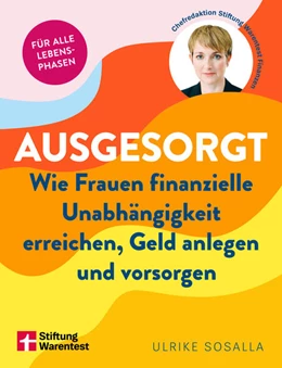 Abbildung von Sosalla / Sembach | Ausgesorgt - Finanztipps und Vermögensaufbau, mit praktischen Planungshilfen | 1. Auflage | 2025 | beck-shop.de