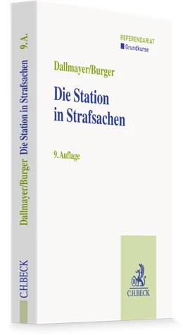 Abbildung von Dallmayer / Burger | Die Station in Strafsachen | 9. Auflage | 2026 | beck-shop.de