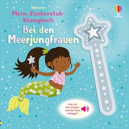 Abbildung von Taplin | Mein Zauberstab-Klangbuch: Bei den Meerjungfrauen | 1. Auflage | 2025 | beck-shop.de