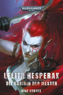 Abbildung von Brooks | Warhammer 40.000 - Lelith Hesperax | 1. Auflage | 2025 | beck-shop.de