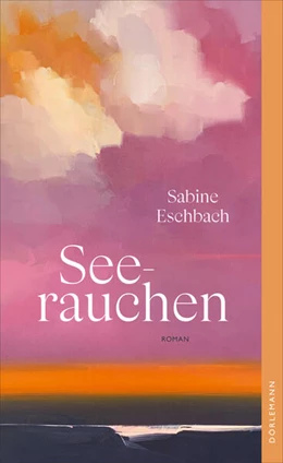 Abbildung von Eschbach | Seerauchen | 1. Auflage | 2025 | beck-shop.de