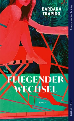 Abbildung von Trapido | Fliegender Wechsel | 1. Auflage | 2025 | beck-shop.de