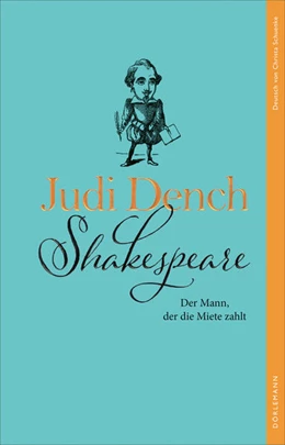 Abbildung von Dench / O'Hea | Shakespeare. Der Mann, der die Miete zahlt | 1. Auflage | 2025 | beck-shop.de