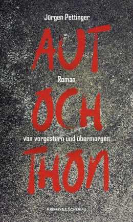 Abbildung von Pettinger | Autochthon | 1. Auflage | 2025 | beck-shop.de