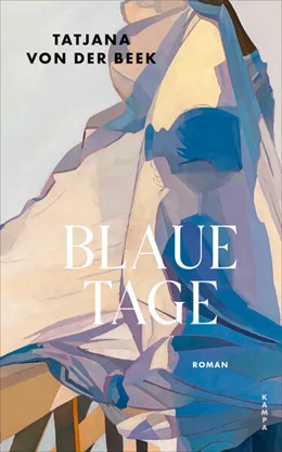 Abbildung von Beek | Blaue Tage | 1. Auflage | 2025 | beck-shop.de