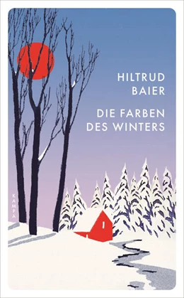 Abbildung von Baier | Die Farben des Winters | 1. Auflage | 2025 | beck-shop.de