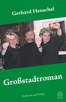 Abbildung von Henschel | Großstadtroman | 1. Auflage | 2025 | beck-shop.de