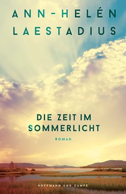 Abbildung von Laestadius | Die Zeit im Sommerlicht | 1. Auflage | 2025 | beck-shop.de