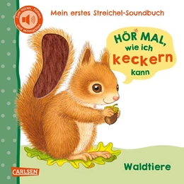 Abbildung von Rosenkranz | Hör mal, wie ich keckern kann (Mein erstes Streichel-Soundbuch 3) | 1. Auflage | 2025 | beck-shop.de