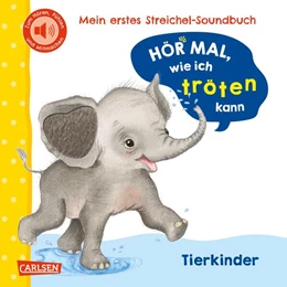 Abbildung von Rosenkranz | Hör mal, wie ich tröten kann (Mein erstes Streichel-Soundbuch 4) | 1. Auflage | 2025 | beck-shop.de