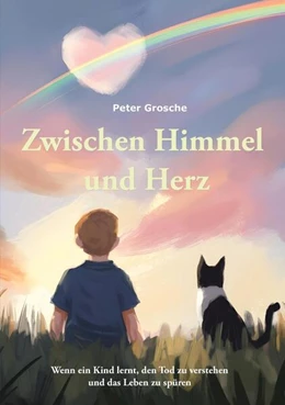 Abbildung von Grosche | Zwischen Himmel und Herz | 1. Auflage | 2025 | beck-shop.de