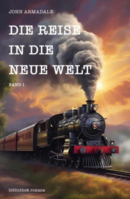 Abbildung von Armadale | Die Reise in die Neue Welt | 1. Auflage | 2025 | beck-shop.de