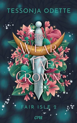 Abbildung von Odette | To Wear a Fae Crown - Fair Isle 2 | 1. Auflage | 2026 | beck-shop.de