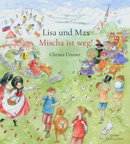 Abbildung von Lisa und Max. Mischa ist weg! | 1. Auflage | 2022 | beck-shop.de
