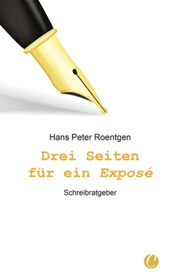 Abbildung von Roentgen | Drei Seiten für ein Exposé | 1. Auflage | 2025 | beck-shop.de