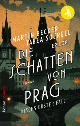 Abbildung von Becker / Soergel | Die Schatten von Prag | 1. Auflage | 2025 | beck-shop.de
