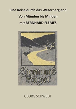 Abbildung von Schwedt | Eine Reise durch das Weserbergland | 1. Auflage | 2025 | beck-shop.de