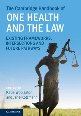 Abbildung von Woolaston / Kotzmann | The Cambridge Handbook of One Health and the Law | 1. Auflage | 2025 | beck-shop.de