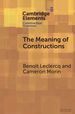 Abbildung von Leclercq / Morin | The Meaning of Constructions | 1. Auflage | 2025 | beck-shop.de