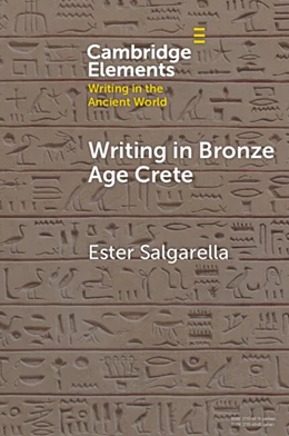 Abbildung von Salgarella | Writing in Bronze Age Crete | 1. Auflage | 2025 | beck-shop.de