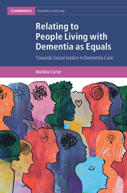 Abbildung von Carter | Relating to People Living with Dementia as Equals | 1. Auflage | 2025 | beck-shop.de