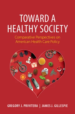 Abbildung von Privitera / Gillespie | Toward a Healthy Society | 1. Auflage | 2025 | beck-shop.de