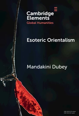 Abbildung von Dubey | Esoteric Orientalism | 1. Auflage | 2025 | beck-shop.de