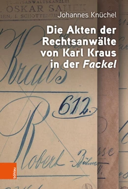 Abbildung von Knüchel | Die Akten der Rechtsanwälte von Karl Kraus in der 