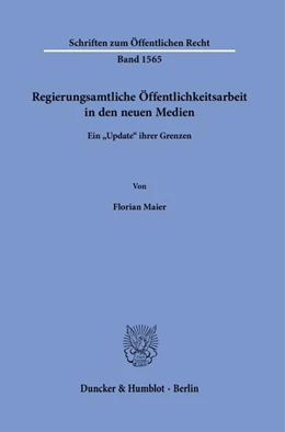 Abbildung von Maier | Regierungsamtliche Öffentlichkeitsarbeit in den neuen Medien | 1. Auflage | 2025 | beck-shop.de