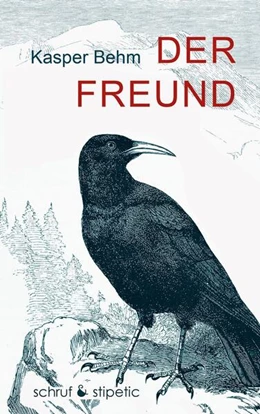 Abbildung von Behm | Der Freund | 1. Auflage | 2025 | beck-shop.de