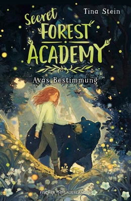Abbildung von Stein | Secret Forest Academy. Avas Bestimmung | 1. Auflage | 2025 | beck-shop.de