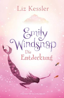 Abbildung von Kessler | Emily Windsnap - Die Entdeckung | 1. Auflage | 2025 | beck-shop.de